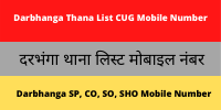 Darbhanga Thana List CUG Mobile Number