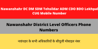 Nawanshahr DC DM SDM Tehsildar ADM CDO BDO Lekhpal CUG Mobile Number